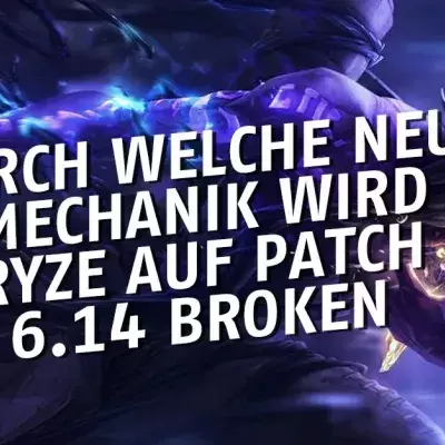 League of Legends: Welche neue Technik macht Ryze auf Patch 6.14 broken?