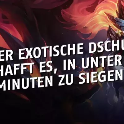 League of Legends: Welcher exotische Dschungler siegt in unter 25 Minuten?