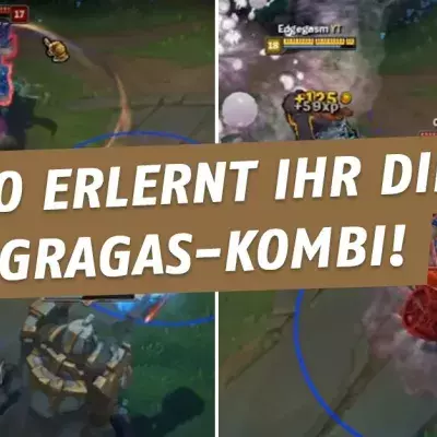 League of Legends: So beherrscht ihr Gragas komplexeste Technik perfekt