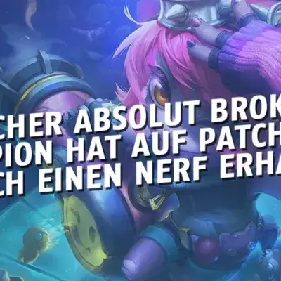 League of Legends: Welcher absolut brokene Champion hat auf Patch 6.11 endlich einen Nerf erhalten?
