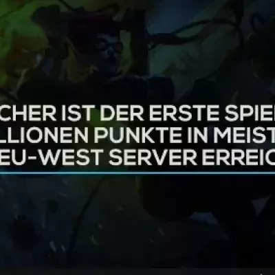 League of Legends: Wer hat als erstes eine Millionen Meisterschaftspunkte auf EUW erzielt?