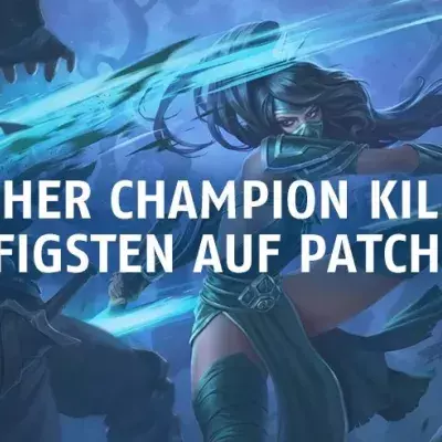 League of Legends: Welcher Champion killt am häufigsten auf Patch 6.8?