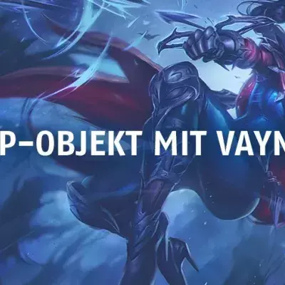 League of Legends: Dieses überraschende Objekt wird mit Vayne broken