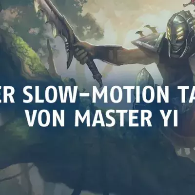 League of Legends: Tanzeinlage in Slowmotion! Master Yi beeindruckt seine Gegner!