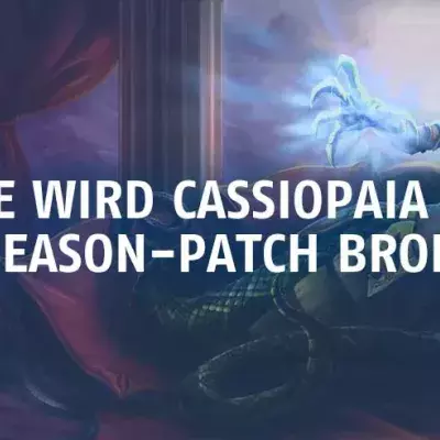 League of Legends: Dank welcher Technik wird Cassiopeia broken auf dem Mid-Season-Patch?