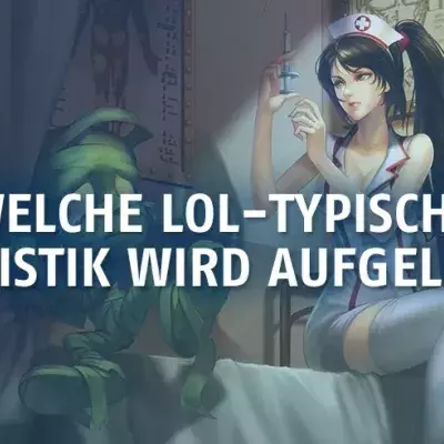 League of Legends: Welche LoL-typische Statistik wird aufgelöst?