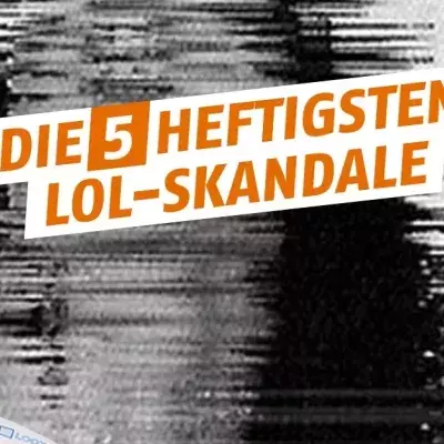 League of Legends: 5 Skandale, die das Spiel geprägt haben