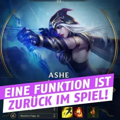 League of Legends: Diese Funktion ist seit kurzem deaktiviert, doch auf Patch 7.10 kommt sie wieder