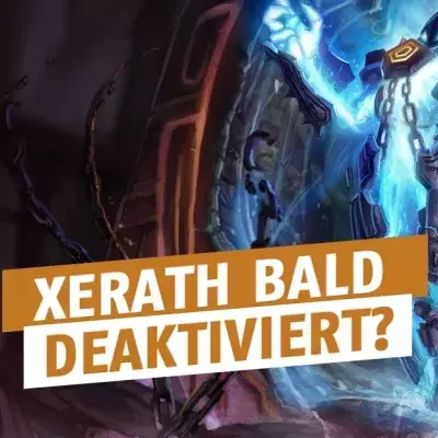 League of Legends: Deshalb könnte Xerath bald deaktiviert werden